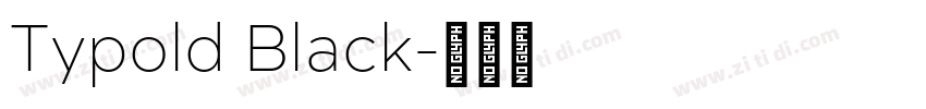 Typold Black字体转换